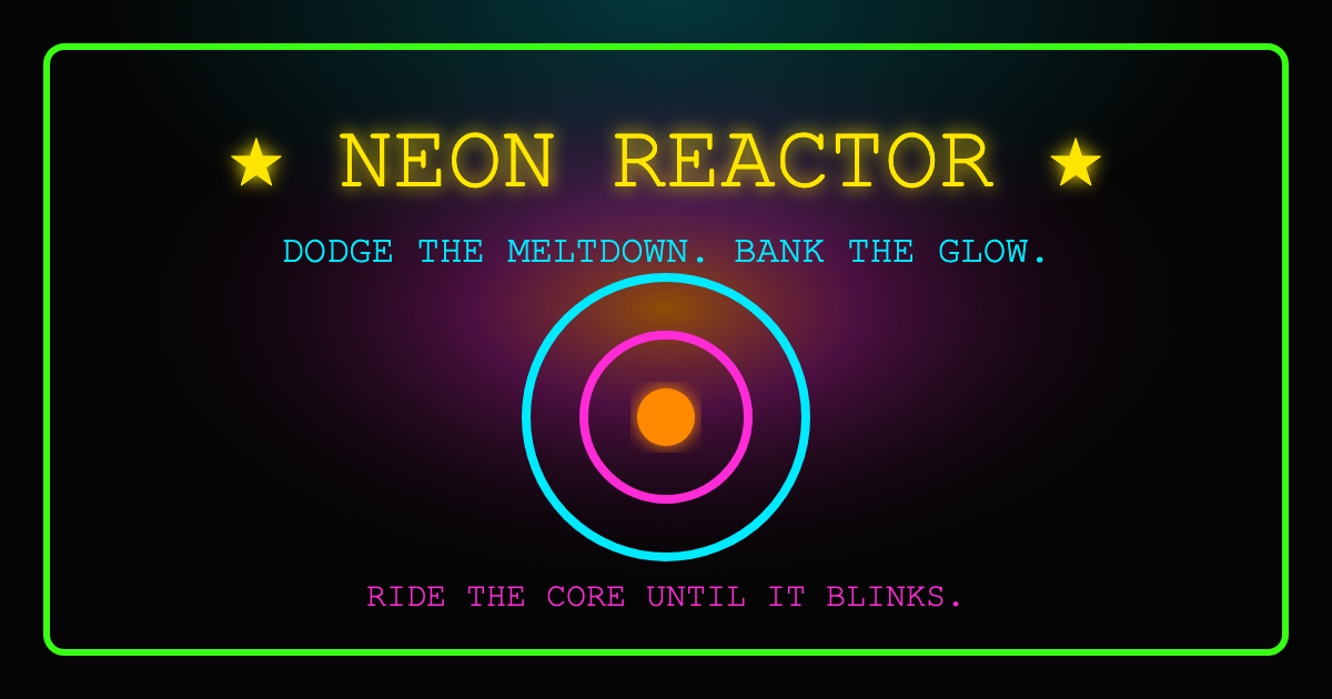 Neon Reactor title card